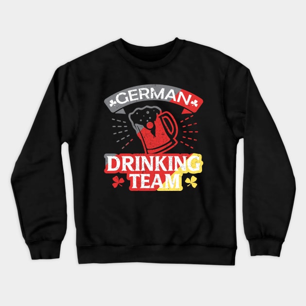 Germany Drinking Beer Team - Oktoberfest German Team Crewneck Sweatshirt by ozalshirts